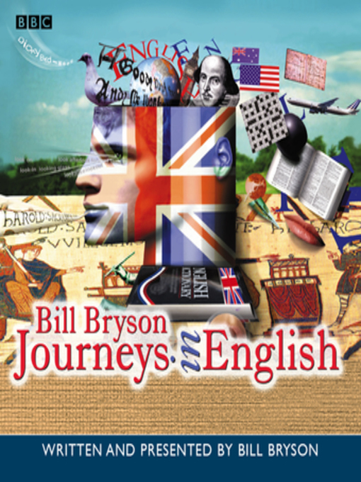 Title details for Journeys In English by Bill Bryson - Wait list